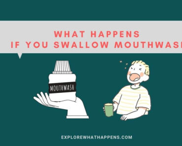 What Happens if you Swallow Mouthwash?