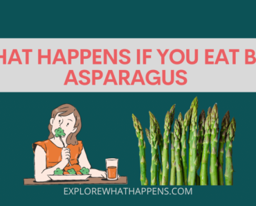 What happens if you eat bad asparagus