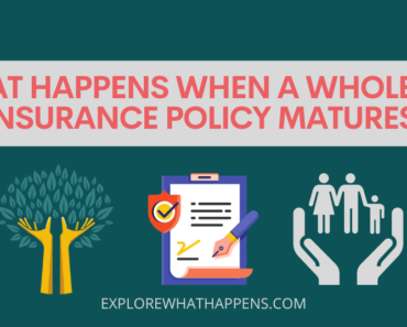 What happens when a whole life insurance policy matures