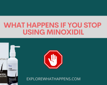 What happens if you stop using minoxidil
