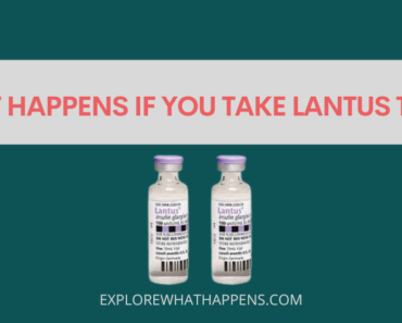 What happens if you take lantus twice
